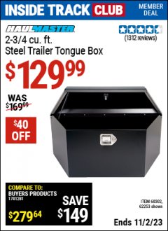 Harbor Freight ITC Coupon 2-3/4 CUBIC FT. STEEL TRAILER TONGUE BOX Lot No. 60302/65439 Expired: 11/2/23 - $129.99