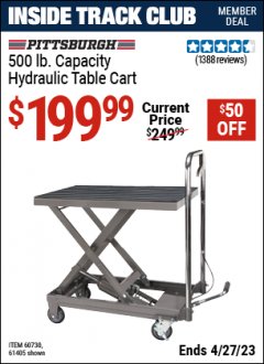 Harbor Freight ITC Coupon 500 LB. CAPACITY HYDRAULIC TABLE CART Lot No. 60730/61405/94822 Expired: 4/27/23 - $199.99