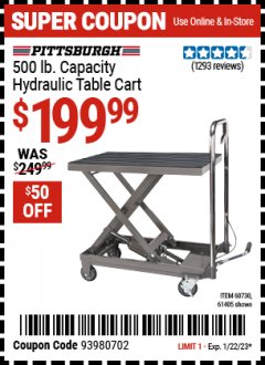 Harbor Freight Coupon 500 LB. CAPACITY HYDRAULIC TABLE CART Lot No. 60730/61405/94822 Expired: 1/22/23 - $199.99