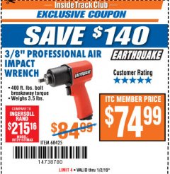 Harbor Freight ITC Coupon 3/8" PROFESSIONAL AIR IMPACT WRENCH Lot No. 68425 Expired: 1/2/19 - $74.99