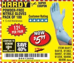 Harbor Freight Coupon POWDER-FREE NITRILE GLOVES PACK OF 100 Lot No. 68496/61363/97581/68497/61360/68498/61359 Expired: 12/19/18 - $5.99