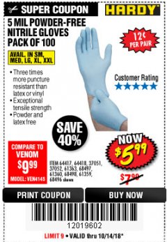 Harbor Freight Coupon POWDER-FREE NITRILE GLOVES PACK OF 100 Lot No. 68496/61363/97581/68497/61360/68498/61359 Expired: 10/14/18 - $5.99