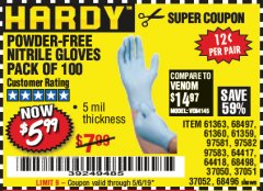 Harbor Freight Coupon POWDER-FREE NITRILE GLOVES PACK OF 100 Lot No. 68496/61363/97581/68497/61360/68498/61359 Expired: 5/6/19 - $5.99