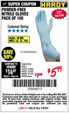 Harbor Freight Coupon POWDER-FREE NITRILE GLOVES PACK OF 100 Lot No. 68496/61363/97581/68497/61360/68498/61359 Expired: 1/8/20 - $5.99