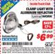 Harbor Freight ITC Coupon CLAMP LIGHT WITH ALUMINUM REFLECTOR Lot No. 67651 Expired: 11/30/15 - $6.99