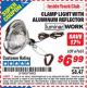 Harbor Freight ITC Coupon CLAMP LIGHT WITH ALUMINUM REFLECTOR Lot No. 67651 Expired: 1/31/16 - $6.99