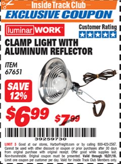 Harbor Freight ITC Coupon CLAMP LIGHT WITH ALUMINUM REFLECTOR Lot No. 67651 Expired: 10/31/18 - $6.99