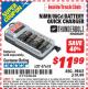 Harbor Freight ITC Coupon NiMH/NiCd BATTERY QUICK CHARGER Lot No. 47618 Expired: 5/31/15 - $11.99