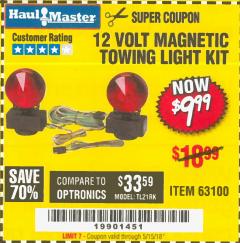 Harbor Freight Coupon 12 VOLT MAGNETIC TOWING LIGHT KIT Lot No. 62517/62753/67455/69626/69925/63100 Expired: 5/15/18 - $9.99