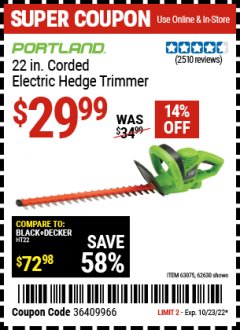 Harbor Freight Coupon 22" ELECTRIC HEDGE TRIMMER Lot No. 62339/62630 Expired: 10/23/22 - $29.99