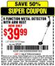 Harbor Freight Coupon 9 FUNCTION METAL DETECTOR WITH ARM REST Lot No. 62307/67378 Expired: 6/28/15 - $39.99