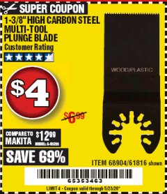 Harbor Freight Coupon 1-3/8" HIGH CARBON STEEL MULTI-TOOL PLUNGE BLADE Lot No. 61816/68904 Expired: 6/30/20 - $4