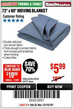 Harbor Freight Coupon 72" X 80" MOVING BLANKET Lot No. 66537/69505/62418 Expired: 12/16/18 - $5.99