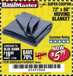 Harbor Freight Coupon 72" X 80" MOVING BLANKET Lot No. 66537/69505/62418 Expired: 5/22/19 - $5.99