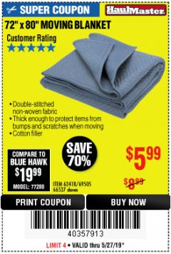Harbor Freight Coupon 72" X 80" MOVING BLANKET Lot No. 66537/69505/62418 Expired: 5/27/19 - $5.99