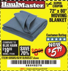 Harbor Freight Coupon 72" X 80" MOVING BLANKET Lot No. 66537/69505/62418 Expired: 8/12/19 - $5.99