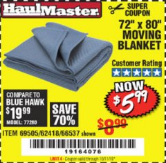 Harbor Freight Coupon 72" X 80" MOVING BLANKET Lot No. 66537/69505/62418 Expired: 10/1/19 - $5.99