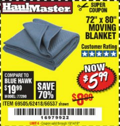 Harbor Freight Coupon 72" X 80" MOVING BLANKET Lot No. 66537/69505/62418 Expired: 10/14/19 - $5.99