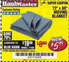 Harbor Freight Coupon 72" X 80" MOVING BLANKET Lot No. 66537/69505/62418 Expired: 11/2/19 - $5.99