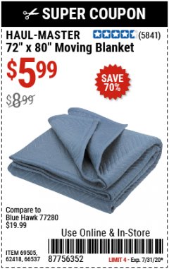 Harbor Freight Coupon 72" X 80" MOVING BLANKET Lot No. 66537/69505/62418 Expired: 7/31/20 - $5.99