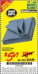 Harbor Freight Coupon 72" X 80" MOVING BLANKET Lot No. 66537/69505/62418 Expired: 8/31/15 - $5.67