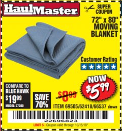 Harbor Freight Coupon 72" X 80" MOVING BLANKET Lot No. 66537/69505/62418 Expired: 10/15/18 - $5.99