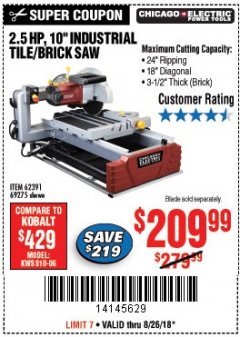 Harbor Freight Coupon 2.5 HP, 10" TILE/BRICK SAW Lot No. 69275/62391/95385 Expired: 8/26/18 - $209.99