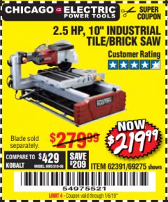Harbor Freight Coupon 2.5 HP, 10" TILE/BRICK SAW Lot No. 69275/62391/95385 Expired: 1/6/19 - $219.99