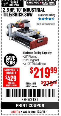 Harbor Freight Coupon 2.5 HP, 10" TILE/BRICK SAW Lot No. 69275/62391/95385 Expired: 12/2/18 - $219.99
