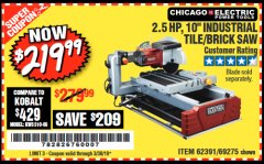 Harbor Freight Coupon 2.5 HP, 10" TILE/BRICK SAW Lot No. 69275/62391/95385 Expired: 3/30/19 - $219.99