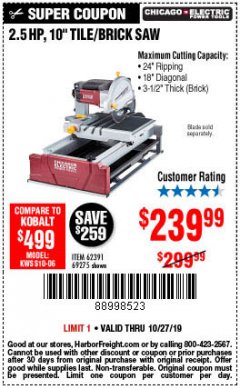 Harbor Freight Coupon 2.5 HP, 10" TILE/BRICK SAW Lot No. 69275/62391/95385 Expired: 10/27/19 - $239.99