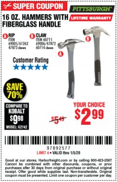 Harbor Freight Coupon 16 OZ. HAMMERS WITH FIBERGLASS HANDLE Lot No. 47872/69006/60715/60714/47873/69005/61262 Expired: 1/5/20 - $2.99