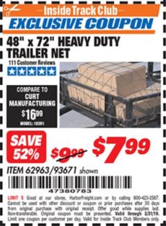 Harbor Freight ITC Coupon 48" X 72" HEAVY DUTY TRAILER NET Lot No. 93671/62963 Expired: 5/31/19 - $7.99
