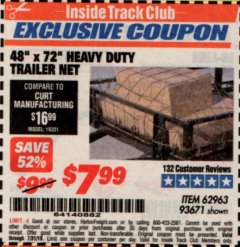 Harbor Freight ITC Coupon 48" X 72" HEAVY DUTY TRAILER NET Lot No. 93671/62963 Expired: 7/31/19 - $7.99