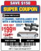 Harbor Freight Coupon 8 CHANNEL SURVEILLANCE DVR WITH 4 INFRARED CAMERAS Lot No. 68332/61229/61624/62463 Expired: 6/19/17 - $199.99