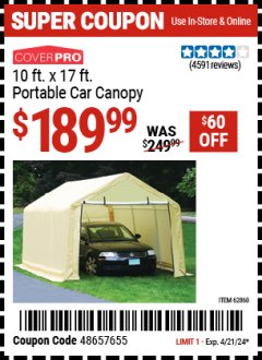 Harbor Freight Coupon COVERPRO 10 FT. X 17 FT. PORTABLE GARAGE Lot No. 62859, 63055, 62860 Expired: 4/21/24 - $189.99