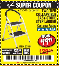 Harbor Freight Coupon TWO TIER EASY-STORE STEP LADDER Lot No. 67514 Expired: 8/20/18 - $19.99