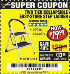 Harbor Freight Coupon TWO TIER EASY-STORE STEP LADDER Lot No. 67514 Expired: 7/1/19 - $19.99