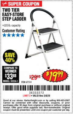 Harbor Freight Coupon TWO TIER EASY-STORE STEP LADDER Lot No. 67514 Expired: 2/8/20 - $19.99