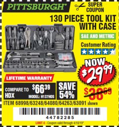 Harbor Freight Coupon 130 PIECE TOOL KIT WITH CASE Lot No. 64263/68998/63091/63248/64080 Expired: 4/18/19 - $29.99