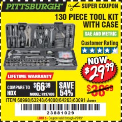 Harbor Freight Coupon 130 PIECE TOOL KIT WITH CASE Lot No. 64263/68998/63091/63248/64080 Expired: 4/9/19 - $29.99