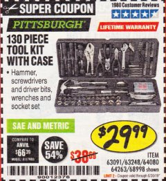 Harbor Freight Coupon 130 PIECE TOOL KIT WITH CASE Lot No. 64263/68998/63091/63248/64080 Expired: 6/30/19 - $29.99