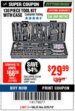 Harbor Freight Coupon 130 PIECE TOOL KIT WITH CASE Lot No. 64263/68998/63091/63248/64080 Expired: 8/25/19 - $29.99