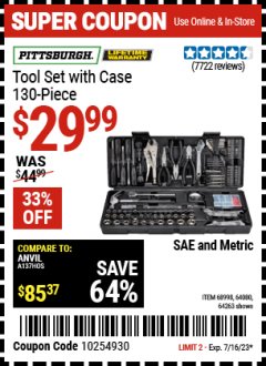 Harbor Freight Coupon 130 PIECE TOOL KIT WITH CASE Lot No. 64263/68998/63091/63248/64080 Expired: 7/16/23 - $29.99