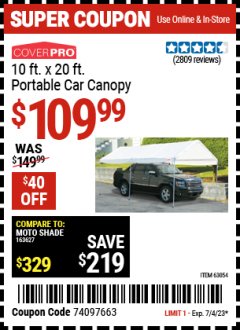 Harbor Freight Coupon 10  FT X 20 FT CAR CANOPY Lot No. 60728/69034/63054/62858/62857 Expired: 7/4/23 - $109.99