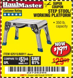 Harbor Freight Coupon STEP STOOL/WORKING PLATFORM Lot No. 66911/62515 Expired: 10/15/18 - $19.99