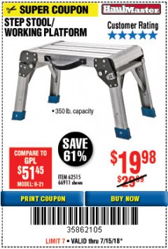 Harbor Freight Coupon STEP STOOL/WORKING PLATFORM Lot No. 66911/62515 Expired: 7/31/18 - $19.98