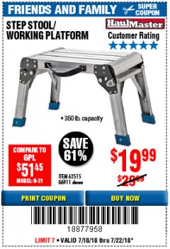 Harbor Freight Coupon STEP STOOL/WORKING PLATFORM Lot No. 66911/62515 Expired: 7/22/18 - $19.99