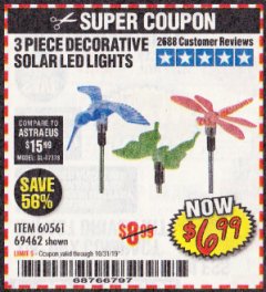 Harbor Freight Coupon 3 PIECE SOLAR DECORATIVE LED LIGHTS Lot No. 60561/69462/95588 Expired: 10/31/19 - $6.99