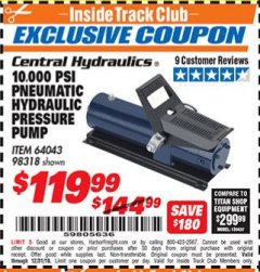 Harbor Freight ITC Coupon 10,000 PSI PNEUMATIC HYDRAULIC PRESSURE PUMP Lot No. 98318 Expired: 12/31/18 - $119.99